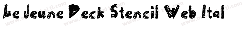 Le Jeune Deck Stencil Web Italic Un字体转换